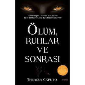 Ölüm, Ruhlar ve Sonrası - Theresa Caputo