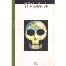 ÖLÜM SATANLAR - MEHMET CORAL