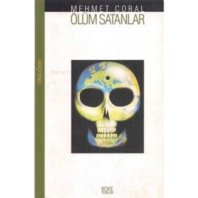 ÖLÜM SATANLAR - MEHMET CORAL