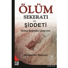 ÖLÜM SEKERATI VE ŞİDDETİ - SELAHADDIN MAHMUD