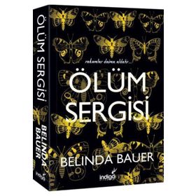 Ölüm Sergisi - Belinda Bauer