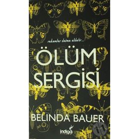 Ölüm Sergisi - Belinda Bauer