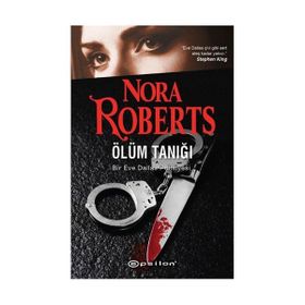 ÖLÜM TANIĞI - NORA ROBERTS