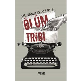 Ölüm Tribi - Koray Palamut