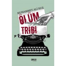Ölüm Tribi - Koray Palamut