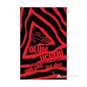 ÖLÜM ÜÇGENI - SADIK GÜLEÇ;FIRAT ALKAÇ