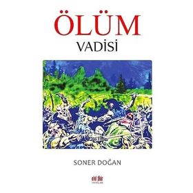 Ölüm Vadisi Soner Doğan