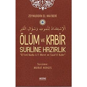 Ölüm ve Kabir Sualine Hazırlık - Zeynuddin El-Ma’beri