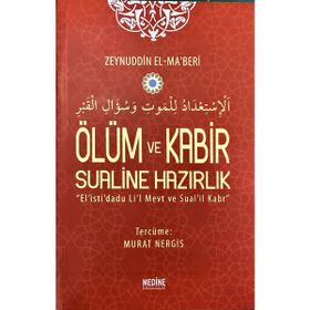 Ölüm ve Kabir Sualine Hazırlık - Zeynuddin El-Ma’beri
