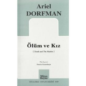 ÖLÜM VE KIZ - ARIEL DORFMAN