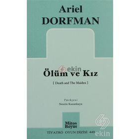 ÖLÜM VE KIZ - ARIEL DORFMAN
