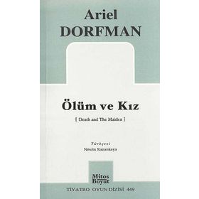 ÖLÜM VE KIZ - ARIEL DORFMAN