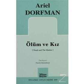 ÖLÜM VE KIZ - ARIEL DORFMAN