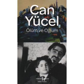 ÖLÜM VE OĞLUM - CAN YÜCEL