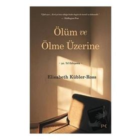 Ölüm ve Ölme Üzerine Profil Kitap Elisabeth Kübler Ross