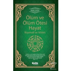 ÖLÜM VE ÖLÜM ÖTESİ HAYAT GÖZLE GÖRÜLEN KIYAMET - M. MAHMUD ES-SAVVAF