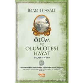 ÖLÜM VE ÖLÜM ÖTESİ HAYAT GÖZLE GÖRÜLEN KIYAMET - M. MAHMUD ES-SAVVAF