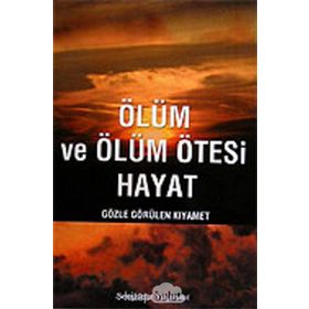 Ölüm ve Ölüm Ötesi Hayat - Muhammed Mahmud