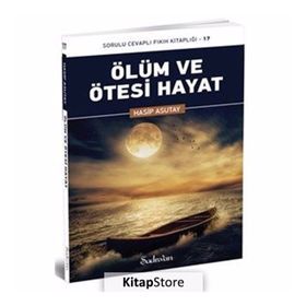 Ölüm Ve Ötesi Hayat - Hasip Asutay