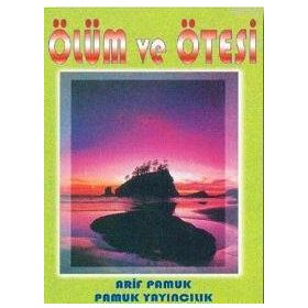 ÖLÜM VE ÖTESİ (KOD: KIYAMET-002) - İMAM-I ŞARANİ