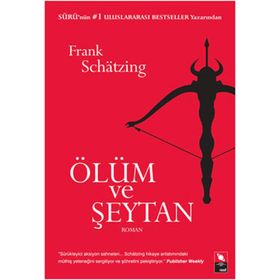 ÖLÜM VE ŞEYTAN - FRANK SCHATZING