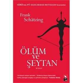 ÖLÜM VE ŞEYTAN - FRANK SCHATZING