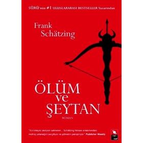 ÖLÜM VE ŞEYTAN - FRANK SCHATZING