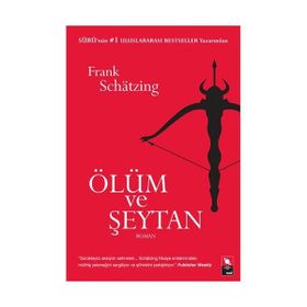 ÖLÜM VE ŞEYTAN - FRANK SCHATZING