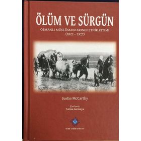 Ölüm ve Sürgün - Justin McCarthy