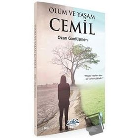 Ölüm ve Yaşam - Ozan Ganiüsmen