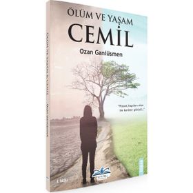 Ölüm ve Yaşam - Ozan Ganiüsmen