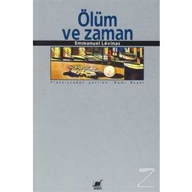 Ölüm ve Zaman - Emmanuel Levinas