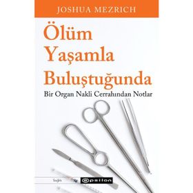 Ölüm Yaşamla Buluştuğunda Epsilon Yayınevi
