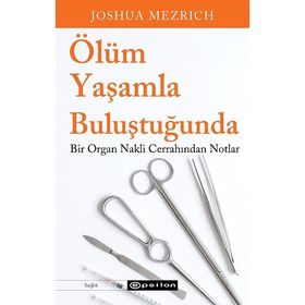 Ölüm Yaşamla Buluştuğunda Epsilon Yayınevi