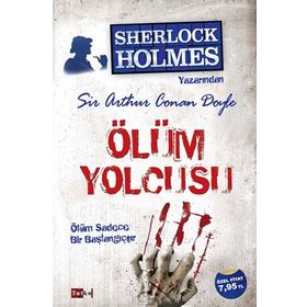 ÖLÜM YOLCUSU - ARTHUR CONAN DOYLE