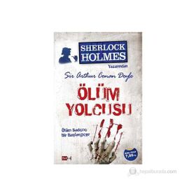 ÖLÜM YOLCUSU - ARTHUR CONAN DOYLE