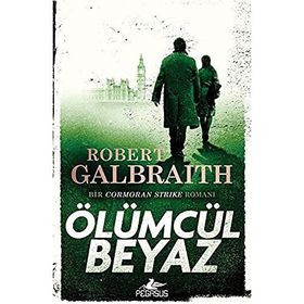 Ölümcül Beyaz Bir Cormoran Strike Romanı