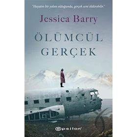 Ölümcül Gerçek - Jessica Barry
