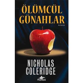ÖLÜMCÜL GÜNAHLAR - NICHOLAS COLERIDGE