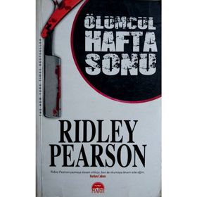 ÖLÜMCÜL HAFTA SONU - RIDLEY PEARSON
