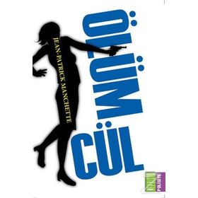 Ölümcül - Jean Patrick Manchette