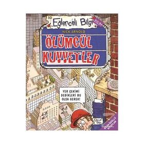 ÖLÜMCÜL KUVVETLER - NICK ARNOLD