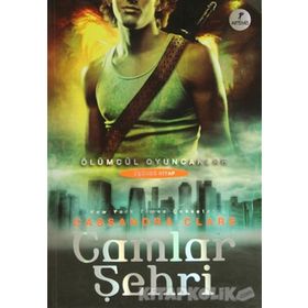 ÖLÜMCÜL OYUNCAKLAR CAMLAR ŞEHRİ - CASSANDRA CLARE