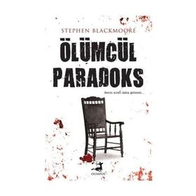 Ölümcül Paradoks - Stephen Blackmoore