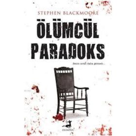 Ölümcül Paradoks - Stephen Blackmoore