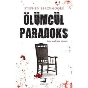 Ölümcül Paradoks - Stephen Blackmoore