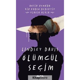 Ölümcül Seçim - Lindsey Davis