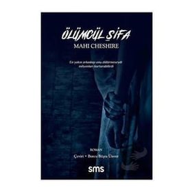 Ölümcül Şifa - Mahiı Cheshire
