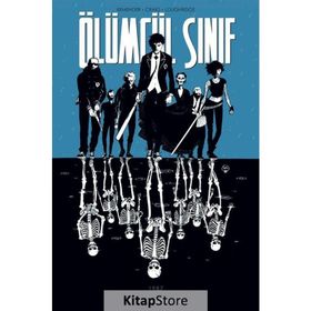 Ölümcül Sınıf 1 - Reagan Gençliği - Rick Remender