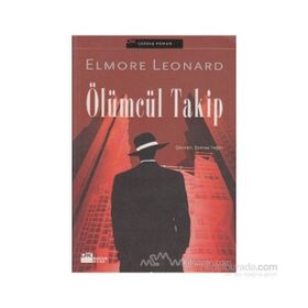 ÖLÜMCÜL TAKIP - ELMORE LEONARD